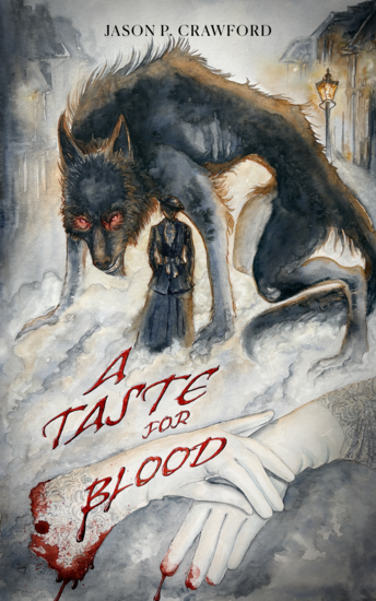 A woman stands surrounded by a snarling werewolf. In the foreground, white silk gloves drip blood.
