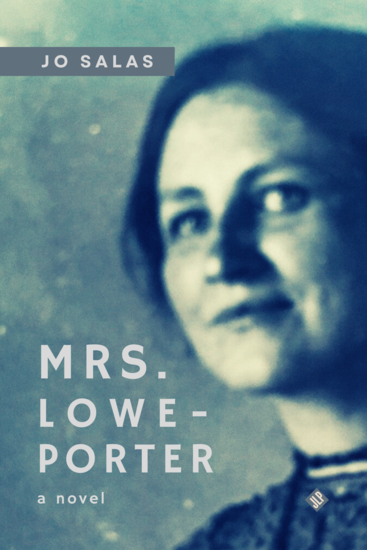Mrs. Lowe-Porter by Jo Salas