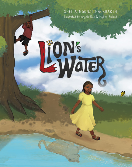 The cover of a book titled Lion's Water has a girl walking near a body of water with a reflection of a lion on the surface nearby there is a tree with a boy climbing it.