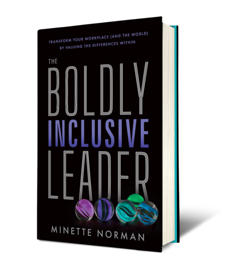 Cover for the book The Boldly Inclusive Leader: Transform Your Workplace (and the World) by Valuing the Differences Within by Minette Norman. Cover is black with white and periwinkle lettering and has a photo of multicolored marbles.