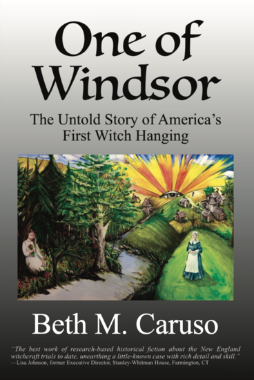 Cover, One of Windsor:The Untold Story of America's First Witch Hanging